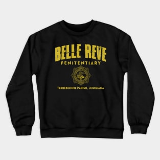 Belle Reve Crewneck Sweatshirt